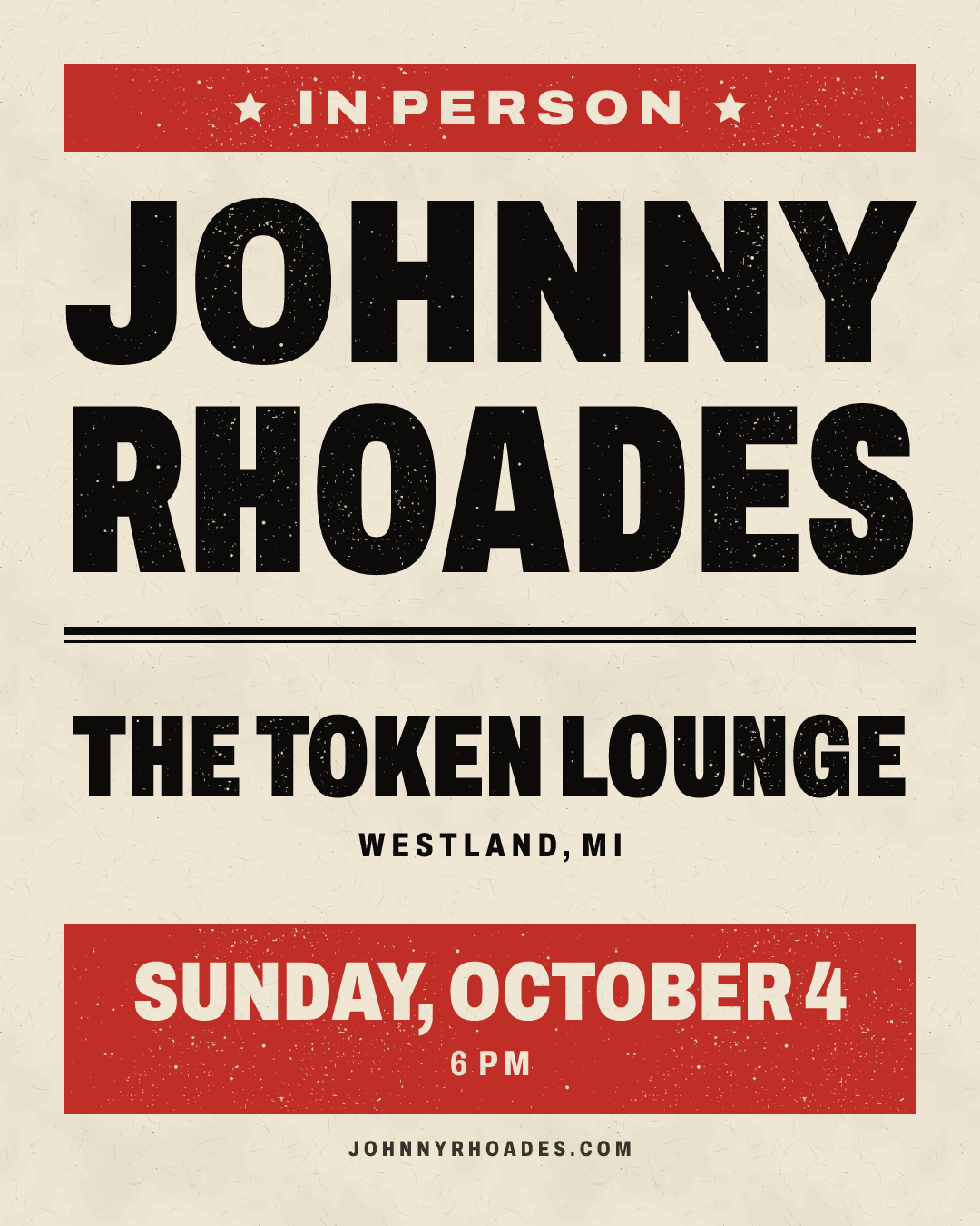 Poster: Johnny Rhoades at The Token Lounge, Westland, Sunday, October 4, 6 pm.