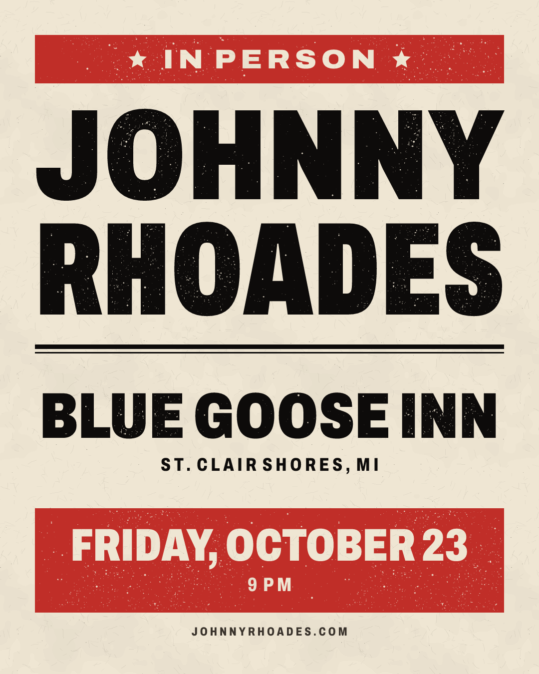 Poster: Johnny Rhoades at Blue Goose Inn, St. Clair Shores, Friday, October 23, 9 pm.